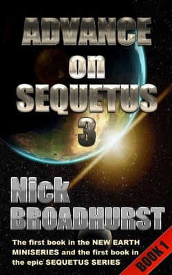 Advance on Sequetus 3 - Sequetus (The full set of books), #1