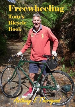 Free Wheeling - Tony's Bicycle Book