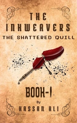 The Shattered Quill - The Inkweavers, #1