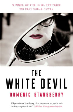 The White Devil - The award-winning novel - sex, power and murder in the streets of Rome