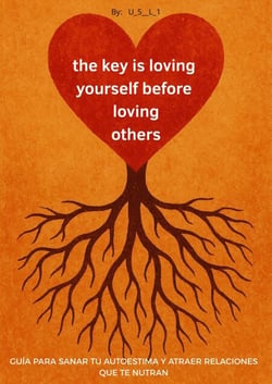 The key is Loving Yourself Before Loving Others