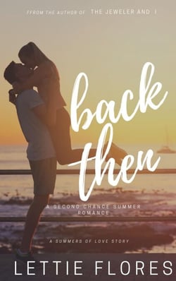Back Then - Summers of Love, #1