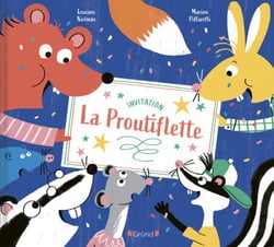 La Proutiflette � Album jeunesse illustré � Dès 3 ans