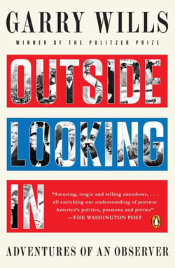Outside Looking In - Adventures of an Observer