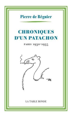 Chroniques d'un patachon. Paris 1930-1935