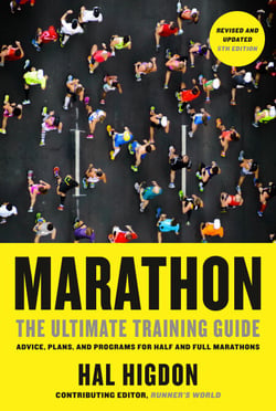 Marathon, Revised and Updated 5th Edition - The Ultimate Training Guide: Advice, Plans, and Programs for Half and Full Marathons