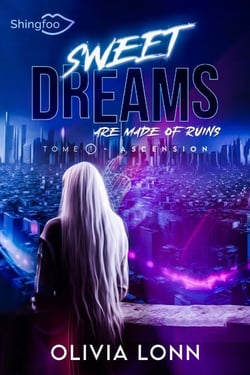 Sweet Dreams are Made of Ruins 1 - Ascension