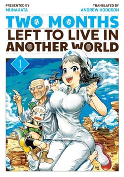 Two Months Left to Live in Another World 1 - Two Months Left to Live in Another World, #1