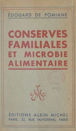 Conserves familiales et microbie alimentaire