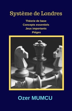 Système de Londres - Chess Opening Series