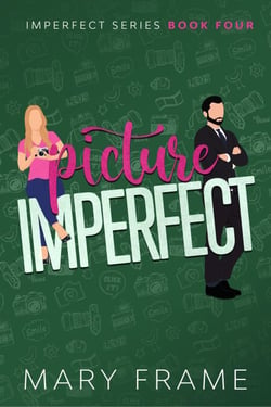 Picture Imperfect - Imperfect Series
