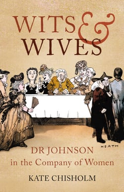 Wits and Wives - Dr Johnson in the Company of Women