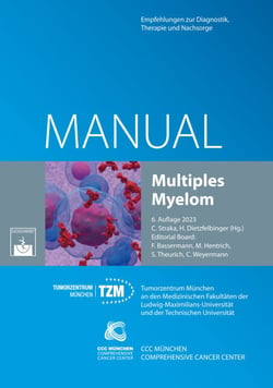 Multiples Myelom - Empfehlungen zur Diagnostik, Therapie und Nachsorge