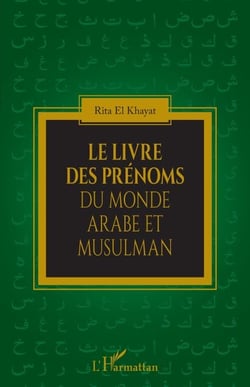 Le livre des prénoms du monde arabe et musulman