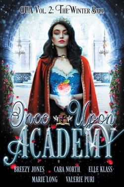 Once Upon Academy Winter Ball - Once Upon Academy Anthology, #2