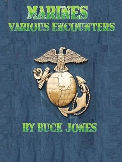 Marines Various Encounters
