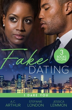 Fake Dating: I Dare You - At Your Service (The Fabulous Golds) / Faking It / Temporary to Tempted