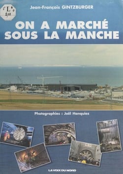 On a marché sous la Manche