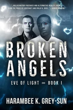 Broken Angels (Eve of Light, Book I) - Eve of Light, #1