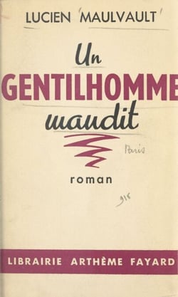 Un gentilhomme maudit