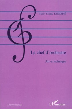 Le chef d'orchestre - Art et technique