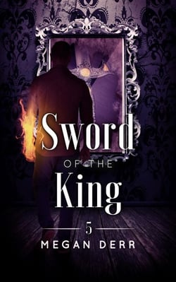 Sword of the King - Dance with the Devil, #5