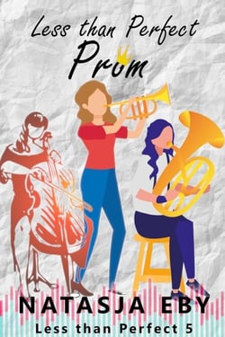 Less than Perfect Prom - Less than Perfect, #5