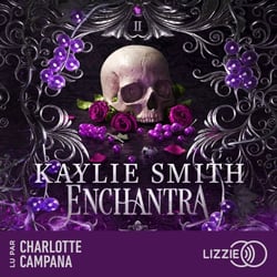 Enchantra - Wicked Games - Tome 2