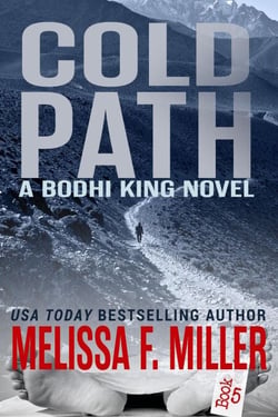 Cold Path - Bodhi King Novel, #5