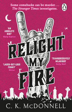 Relight My Fire - (The Stranger Times 4)