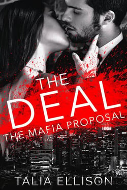 The Deal - The Mafia Proposal, #1