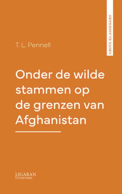 Onder de wilde stammen op de grenzen van Afghanistan