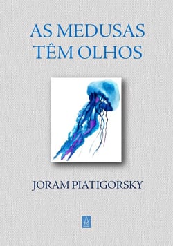 As Medusas têm Olhos