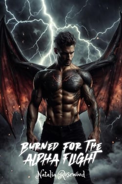 Burned for the Alpha Flight: A Dark Reverse Harem Omegaverse Dragon Shifter Romance - Wings of Fire and Fate