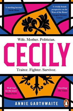 Cecily - An epic feminist retelling of the War of the Roses