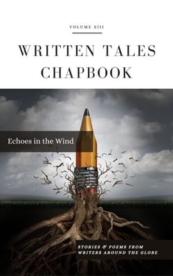 Echoes in the Wind - Written Tales Chapbook, #13