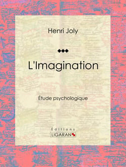 L'Imagination - Étude psychologique