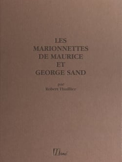 Les marionnettes de Maurice et George Sand