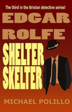 Shelter Skelter - Edgar Rolfe, #3