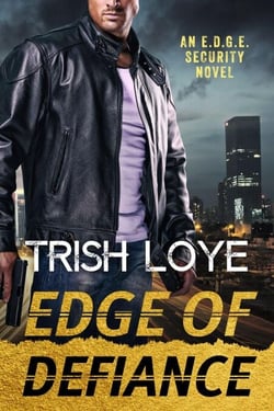 Edge of Defiance - EDGE Security Series, #9