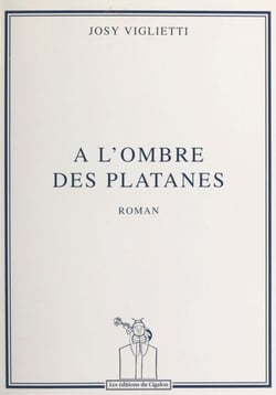 À l'ombre des platanes