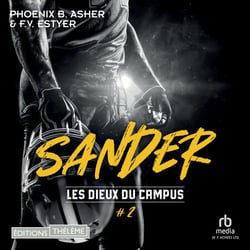 Les dieux du campus - Tome 02: Sander - Sander