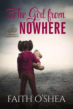 The Girl from Nowhere - Everyday Goddesses, #7