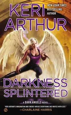 Darkness Splintered - A Dark Angels Novel