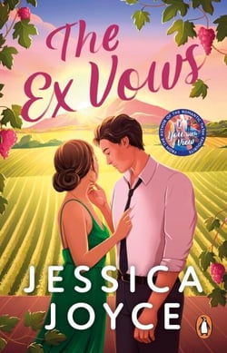 The Ex Vows - An addictive, emotional and joyful second chance romcom from the bestselling author of You, With a View