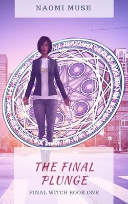 The Final Plunge - The Final Witch, #1