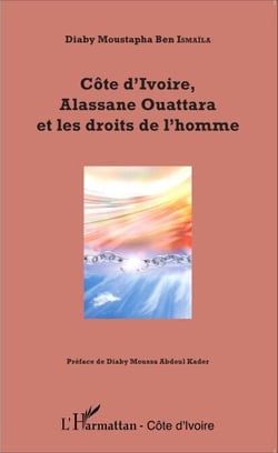 Côte d'Ivoire, Alassane Ouattara et les droits de l'homme