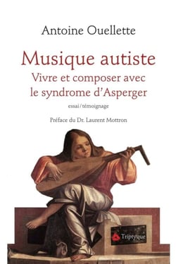 Musique autiste - Vivre et composer avec le syndrome d'Asperger