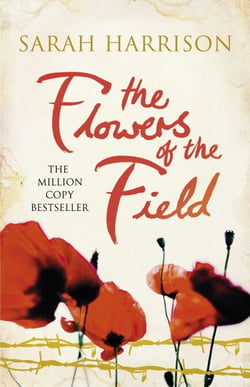 The Flowers of the Field - The international bestseller