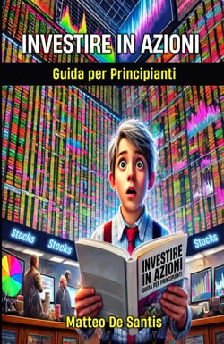 Investire in Azioni: Guida per Principianti - Educazione Finanziaria